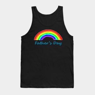 Rainbow for Fathers Day Tank Top